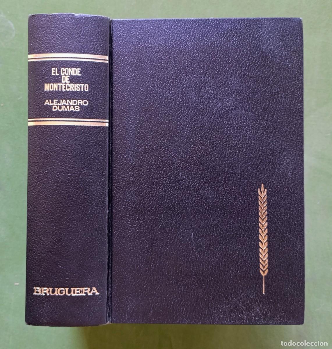 Libros de segunda mano: EL CONDE DE MONTECRISTO - ALEJANDRO DUMAS - EDITORIAL BRUGUERA - 1970