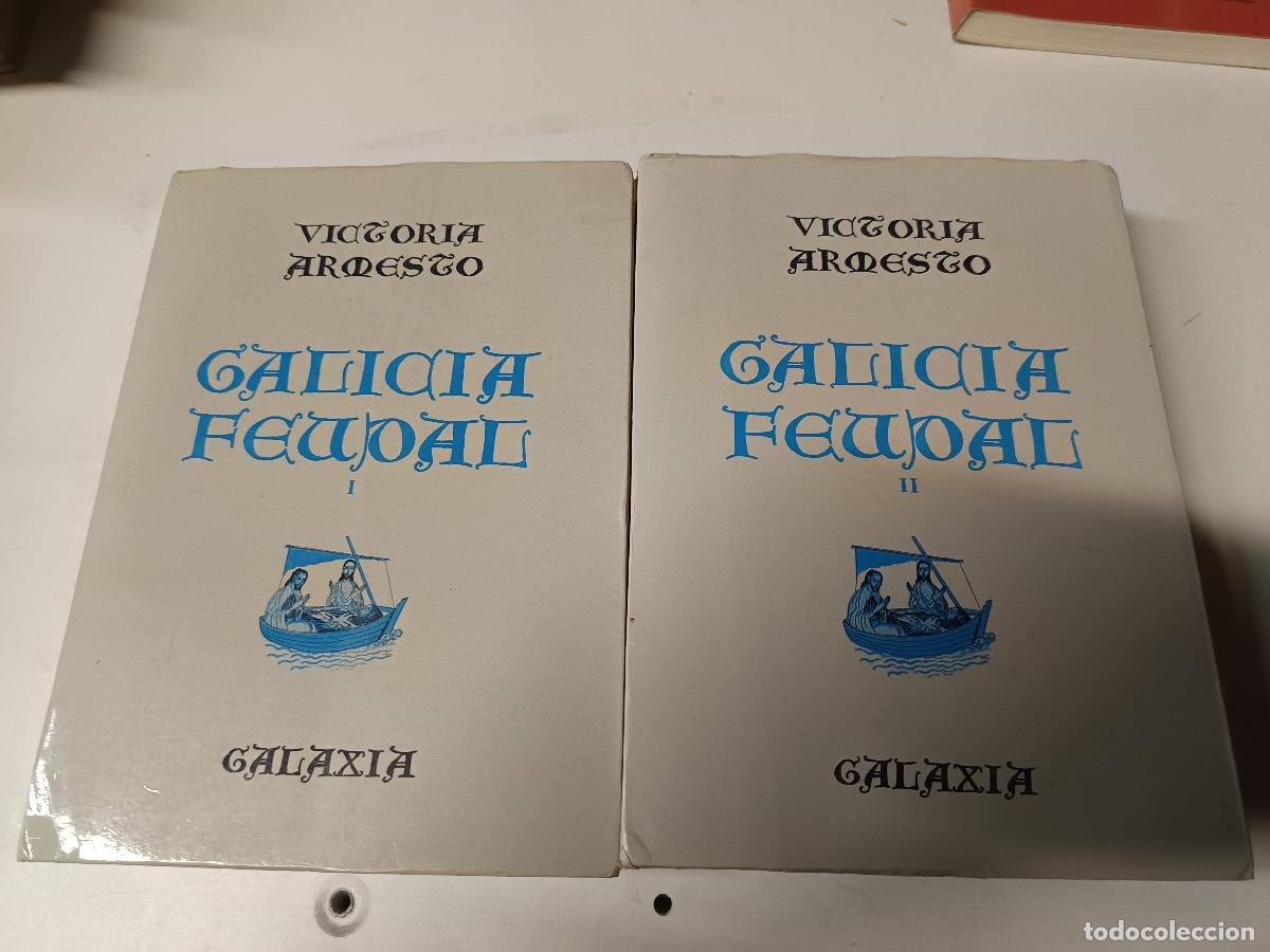 Libros de segunda mano: GALICIA FEUDAL, VICTORIA ARMESTO, GALAXIA 1969, DOS TOMOS, PRIMERA EDICION.