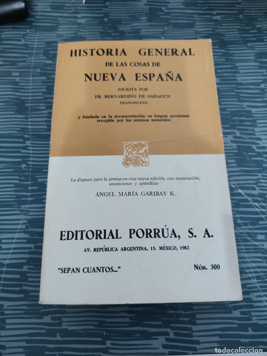 Libros de segunda mano: HISTORIA GENERAL DE LAS COSAS DE NUEVA ESPA&Ntilde;A ESCRITA POR FR.BERNARDINO DE SAHAGUN,PORRUA EDIC.,1982