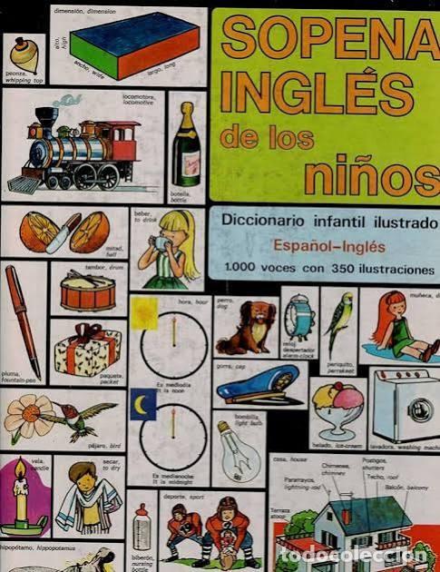 Gebrauchte B&uuml;cher: Sopena Ingl&eacute;s de los Ni&ntilde;os: Diccionario Infantil Ilustrado Espa&ntilde;ol-Ingl&eacute;s - Varios - Ram&oacute;n Sopena