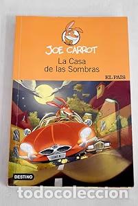 Libros de segunda mano: La casa de las sombras - Joe Carrot - El Pa&iacute;s / Destino