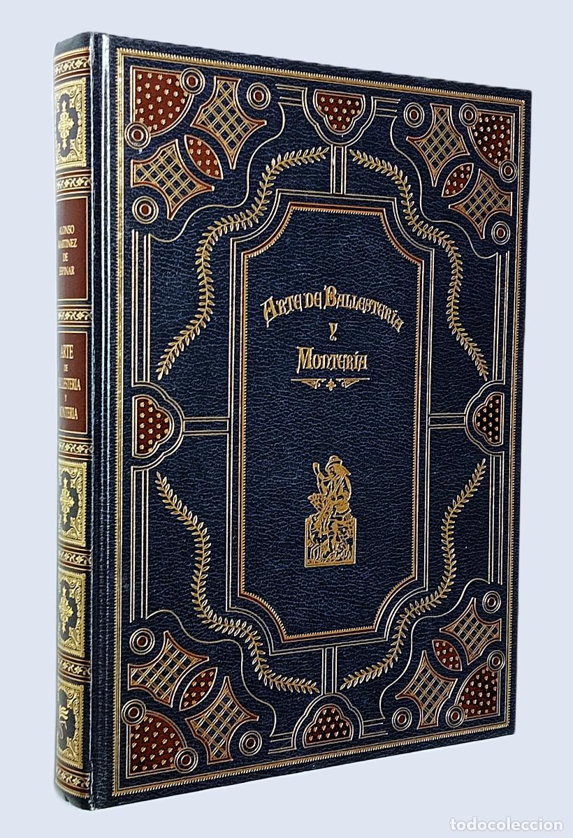 Libros de segunda mano: ARTE DE BALLESTER&Iacute;A Y MONTER&Iacute;A - Foto 1