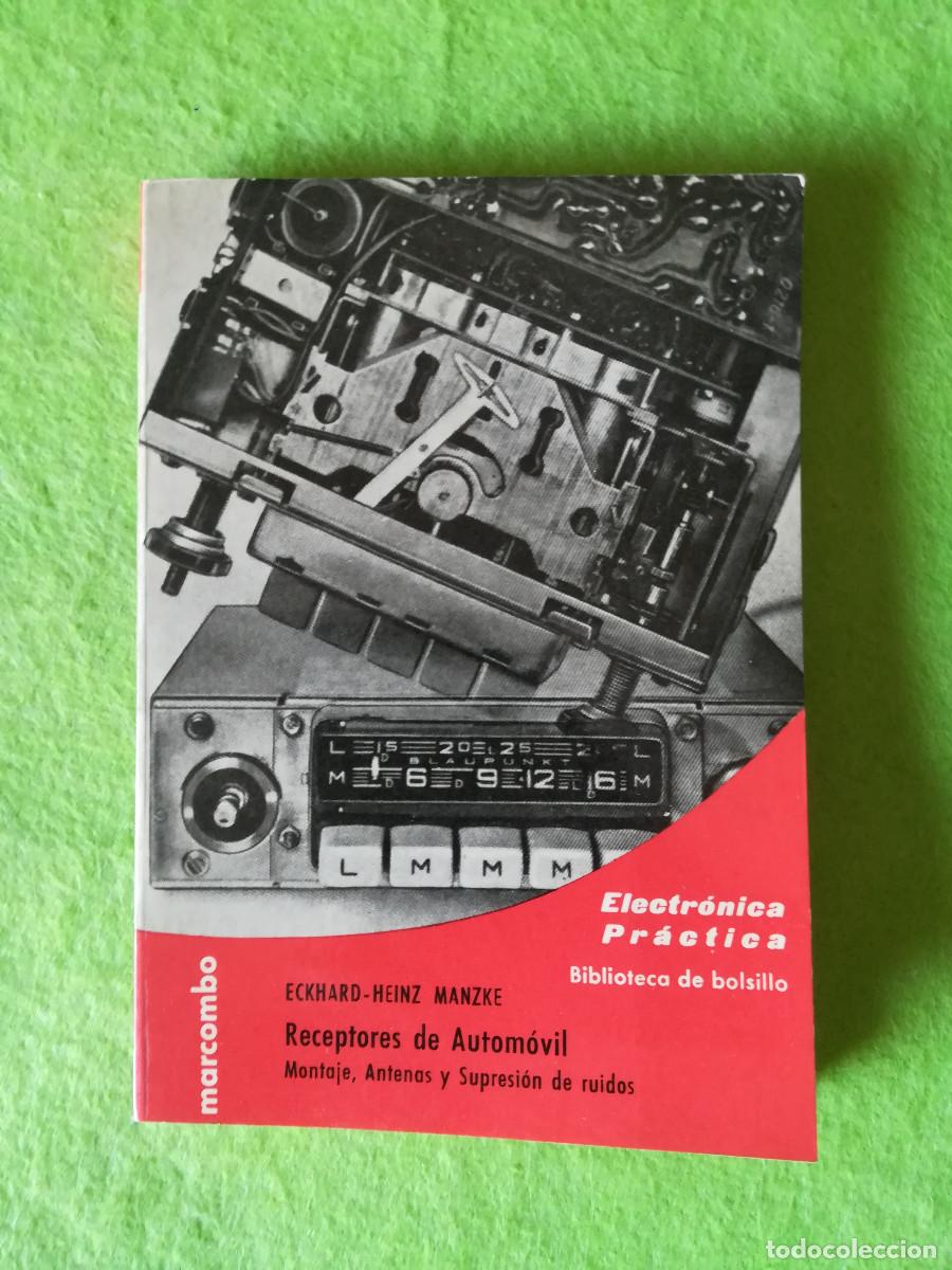 Libros de segunda mano: Receptores de automovil Eckhard Heinz Manzke electronica practica marcombo 1969