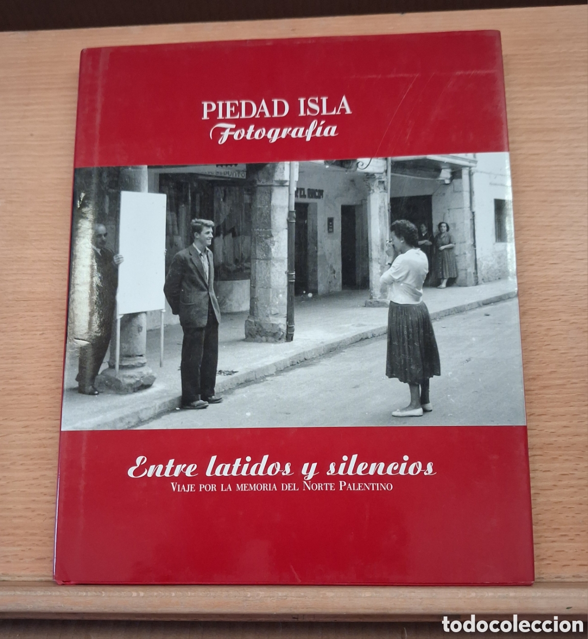 Gebrauchte B&uuml;cher: PIEDAD ISLA, FOTOGRAFA. VIAJE POR LA MEMORIA DEL NORTE PALENTINO. 2004.