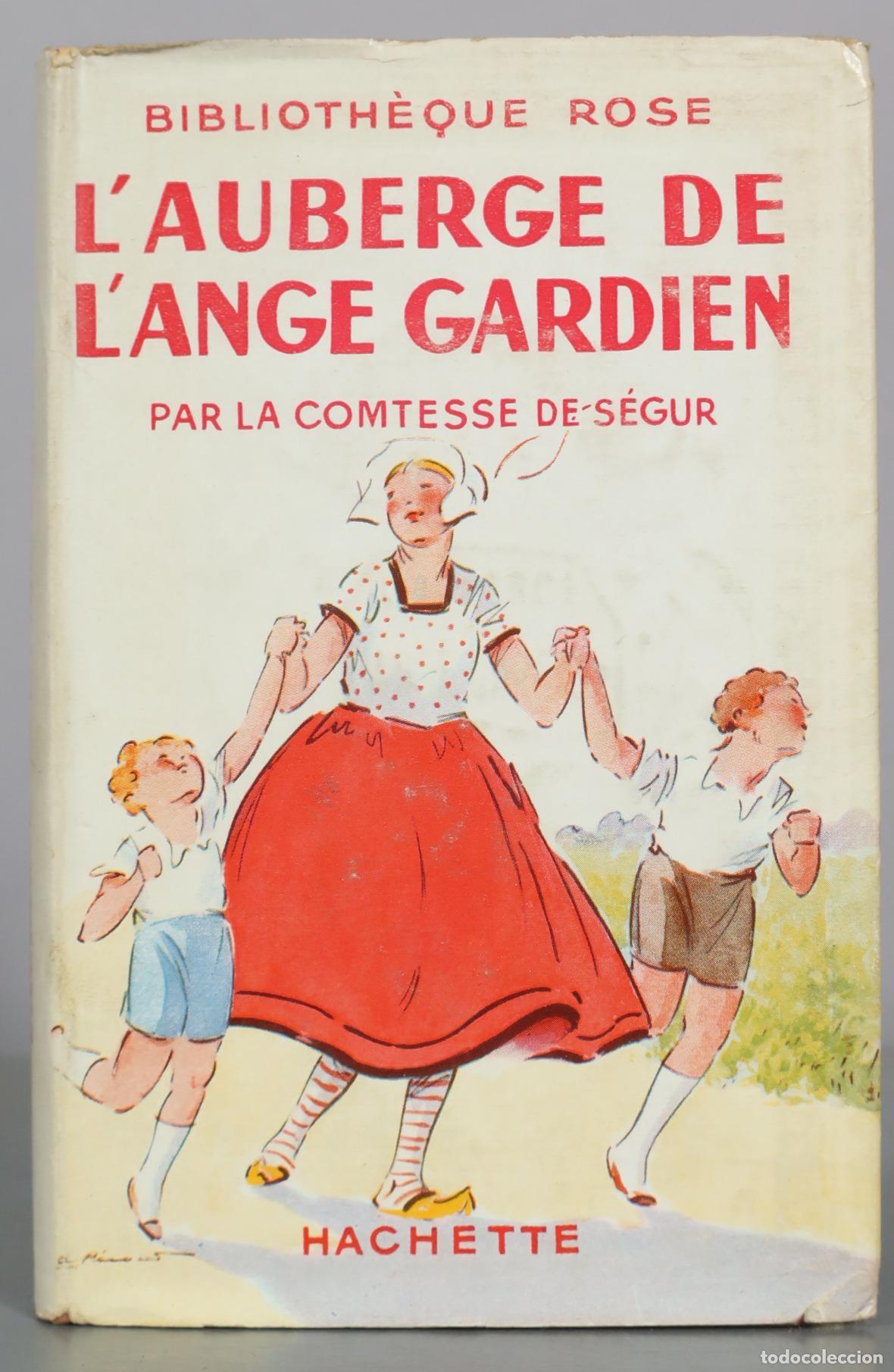 Libros de segunda mano: L'Auberge de l'Ange Gardien - La Comtesse de S&eacute;gur - Hachette