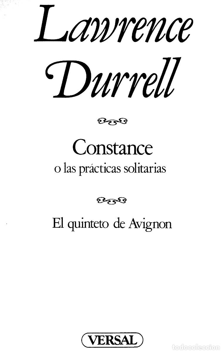 Libros de segunda mano: EL QUINTETO DE AVIGNON. [OBRA COMPLETA]. LAWRENCE DURRELL. EDICIONES VERSAL. - Foto 3