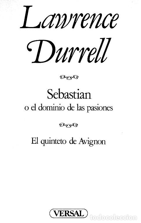 Libros de segunda mano: EL QUINTETO DE AVIGNON. [OBRA COMPLETA]. LAWRENCE DURRELL. EDICIONES VERSAL. - Foto 11