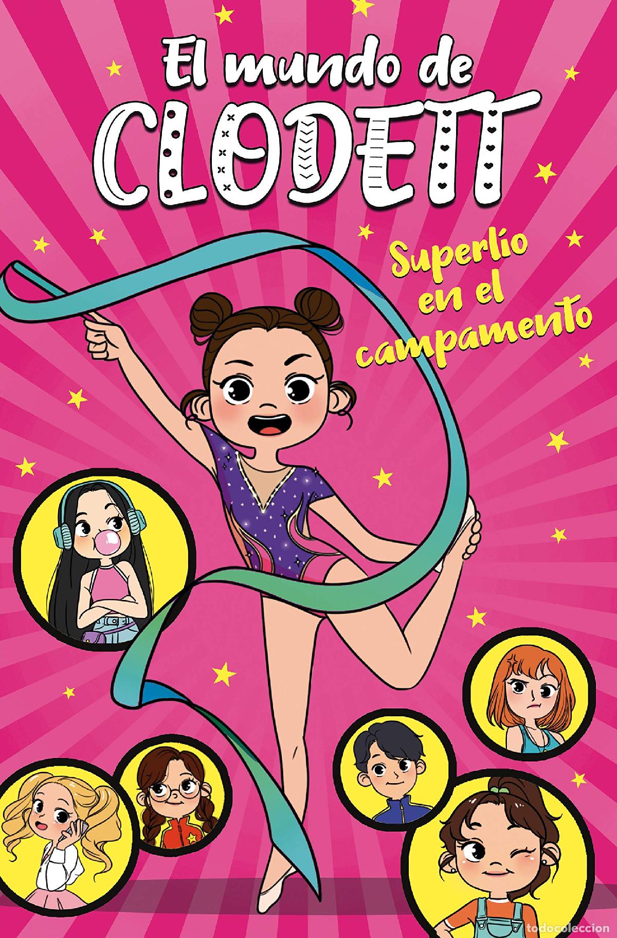 Libri di seconda mano: Superl&iacute;o en el campamento (El mundo de Clodett 2) (J&oacute;venes lectores)