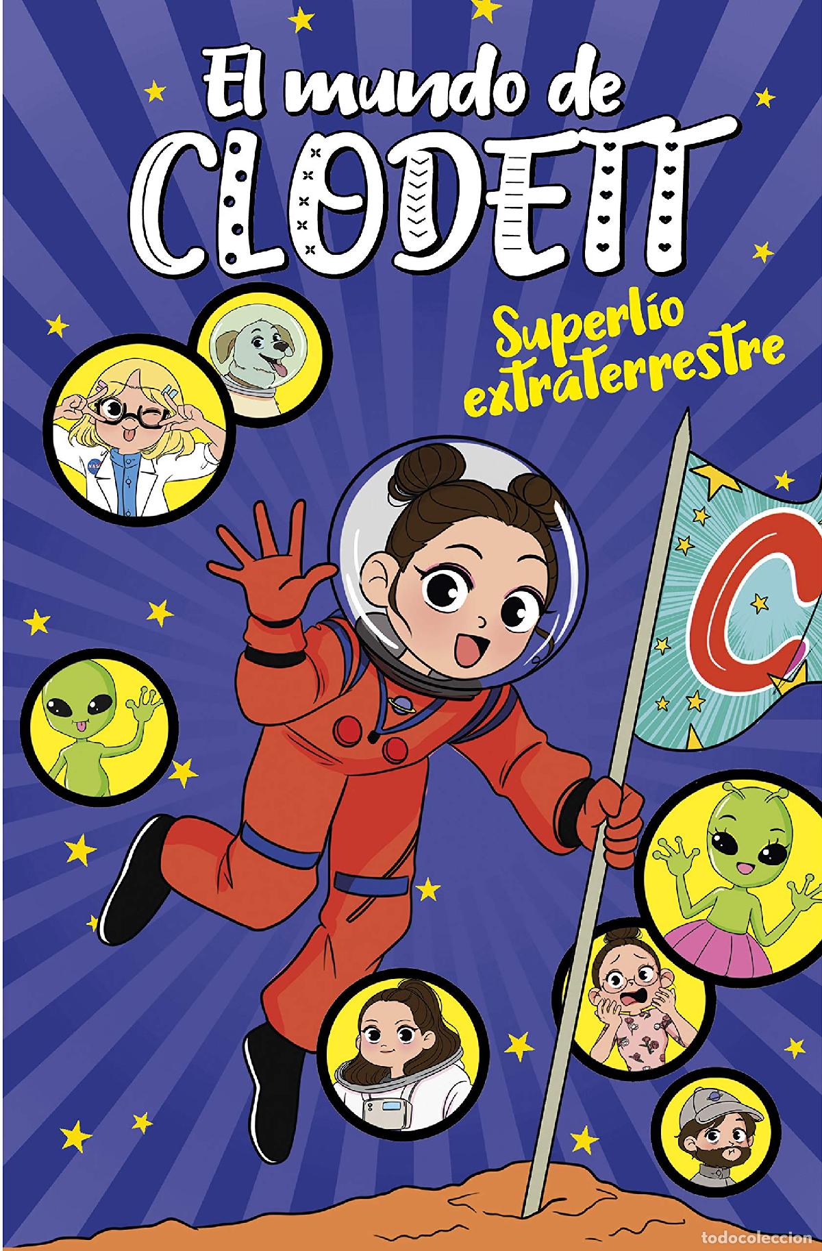 Libri di seconda mano: Superl&iacute;o extraterrestre (El mundo de Clodett 6) (J&oacute;venes lectores)