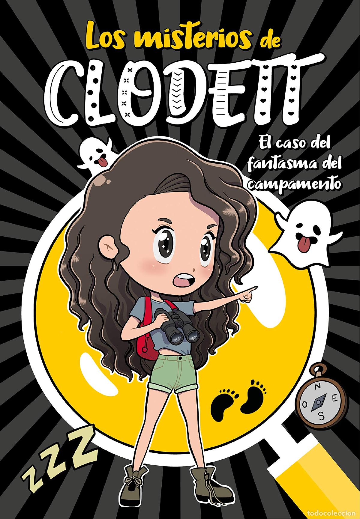 Libri di seconda mano: El caso del fantasma del campamento (Misterios de Clodett 4) (J&oacute;venes lectores)