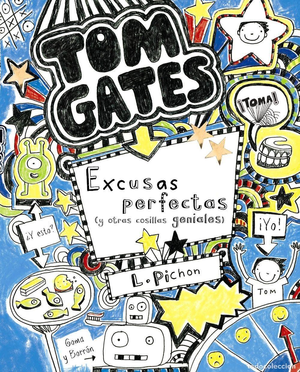 Libros de segunda mano: Tom Gates: Excusas perfectas (y otras cosillas geniales)