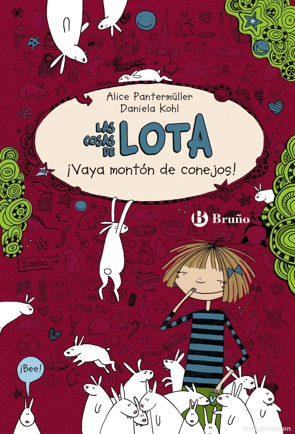 Libros de segunda mano: Las cosas de LOTA: &iexcl;Vaya mont&oacute;n de conejos!