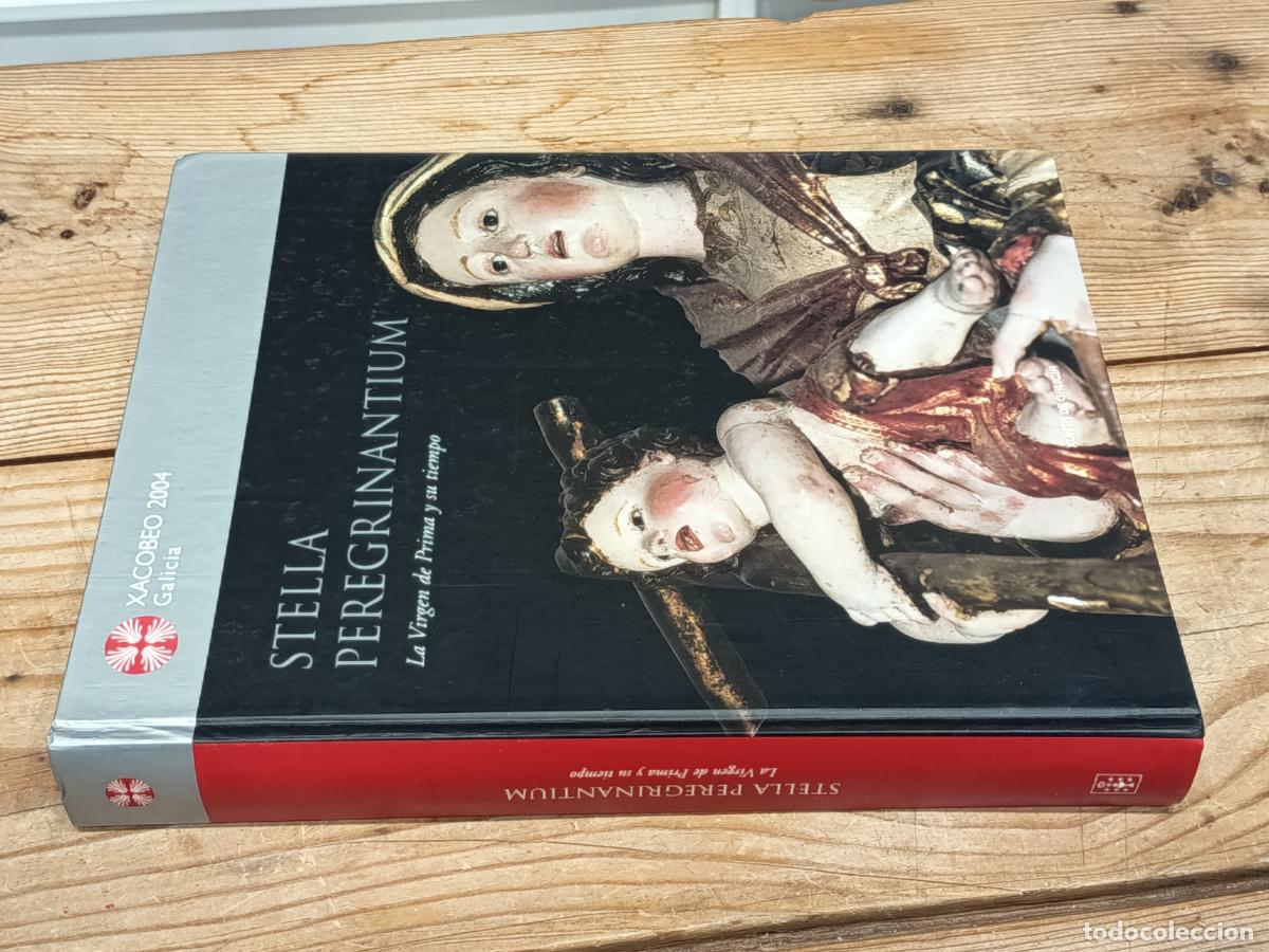 Libros de segunda mano: 2004 - VV.AA. Estella Peregrinatium. La Virgen de Prima y su tiempo