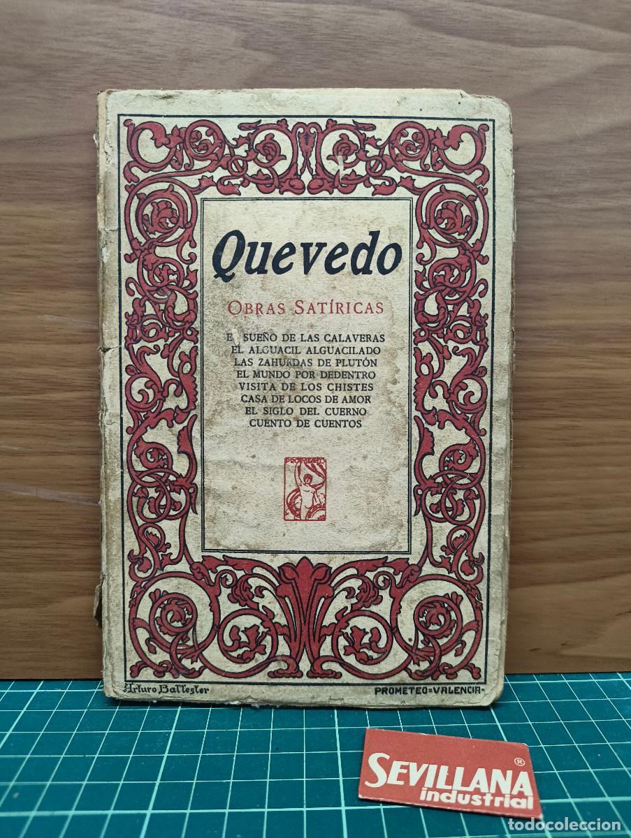Libros de segunda mano: Obras sat&iacute;ricas &mdash; Francisco de Quevedo