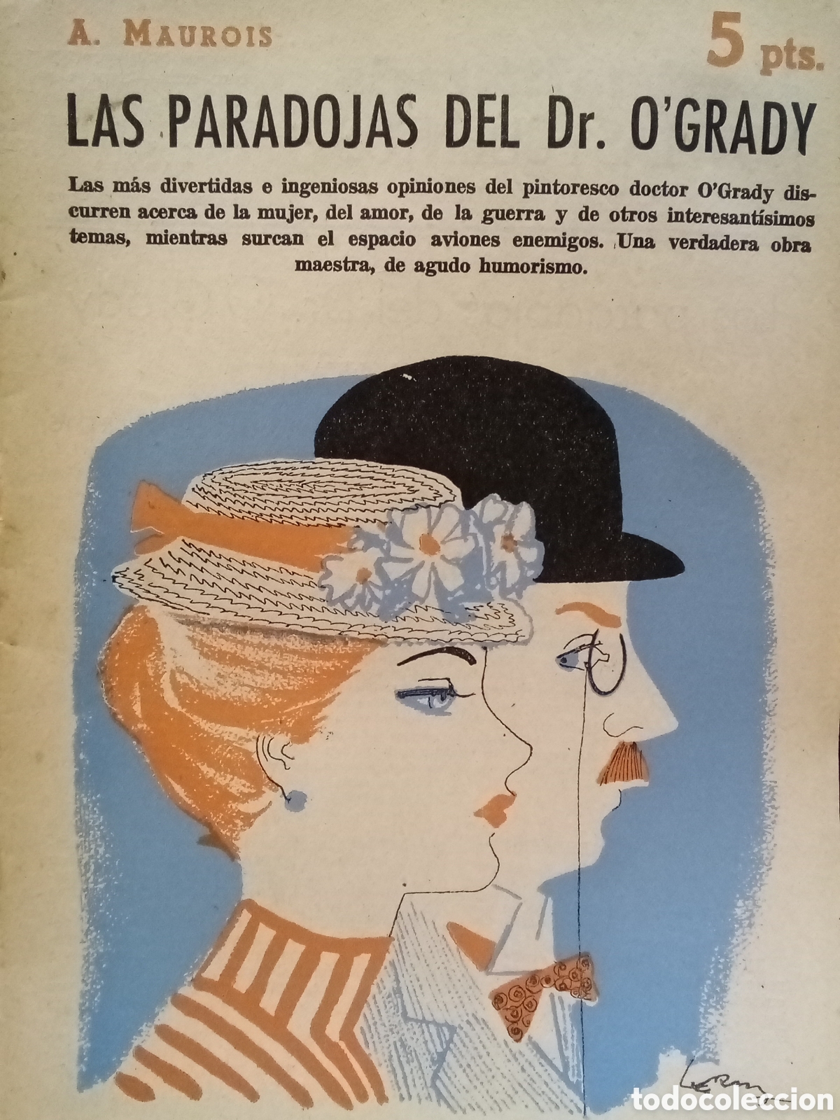 Libros de segunda mano: A. Maurois. Las paradojas del Dr. O'Grady