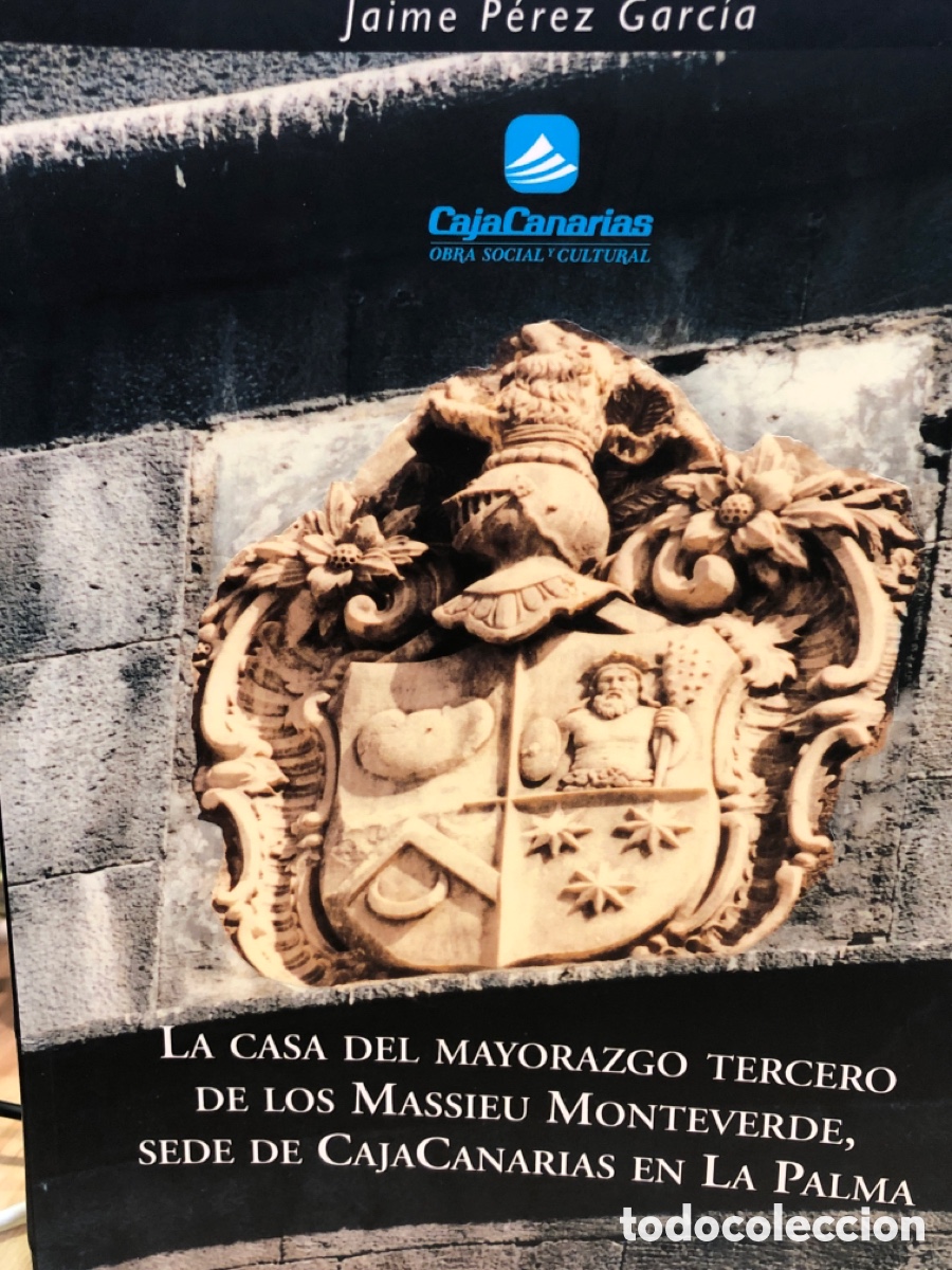Libri di seconda mano: Jaime P&eacute;rez Garc&iacute;a. La casa del mayorazgo tercero de los Massieu Monteverde