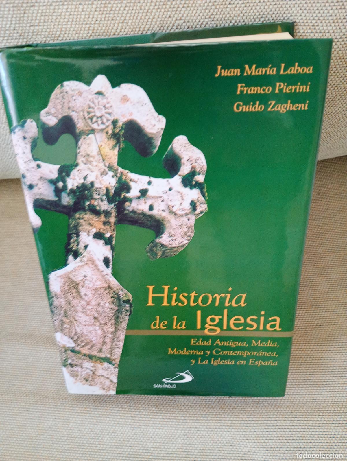 Libros de segunda mano: HISTORIA DE LA IGLESIA EDAD ANTIGUA, MEDIA MODERNA Y CONTEMPORANEA Y LA IGLESIA EN ESPA&Ntilde;A