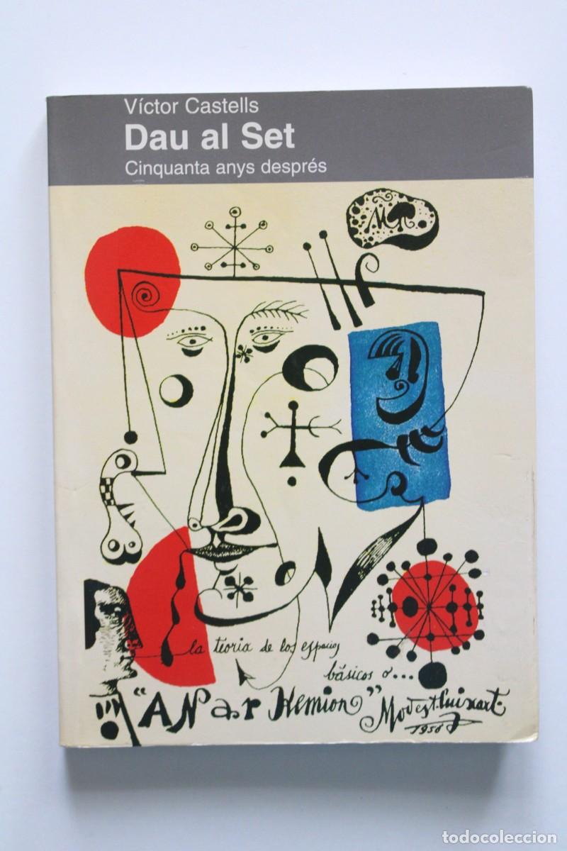 Libros de segunda mano: V&iacute;ctor Castells - Dau al Set. Cinquanta anys despr&eacute;s - Parsifal Edicions
