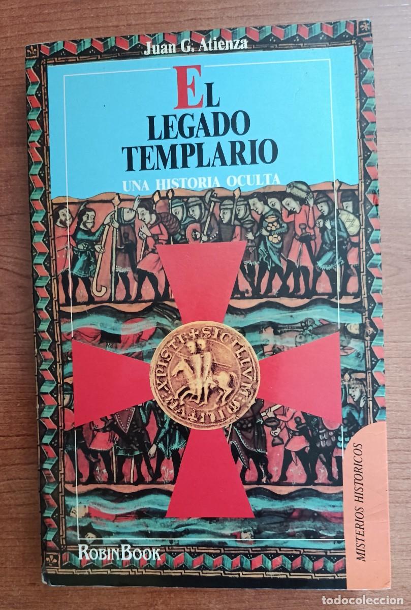 Libros de segunda mano: El legado templario, Juan G. Atienza, Robinbook