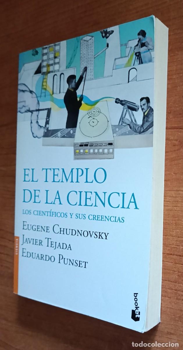 Libros de segunda mano: El templo de la ciencia, Eugene Chudnovsky, Javier Tejada y Eduardo Punset, Booket