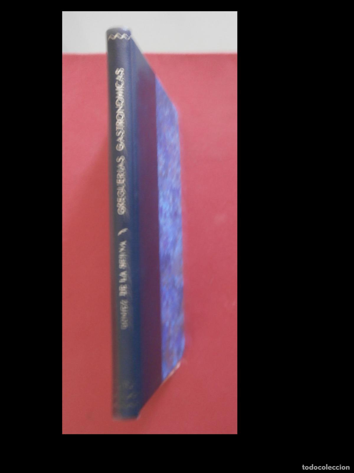 Libros de segunda mano: Greguer&iacute;as Gastron&oacute;micas. Ram&oacute;n G&oacute;mez de la Serna - Foto 4