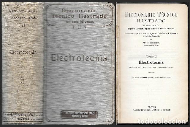 Libros de segunda mano: DICCIONARIO TECNICO ILUSTRADO EN SEIS LENGUAS - TOMO II ELECTROTECNIA - A-ELECT-441