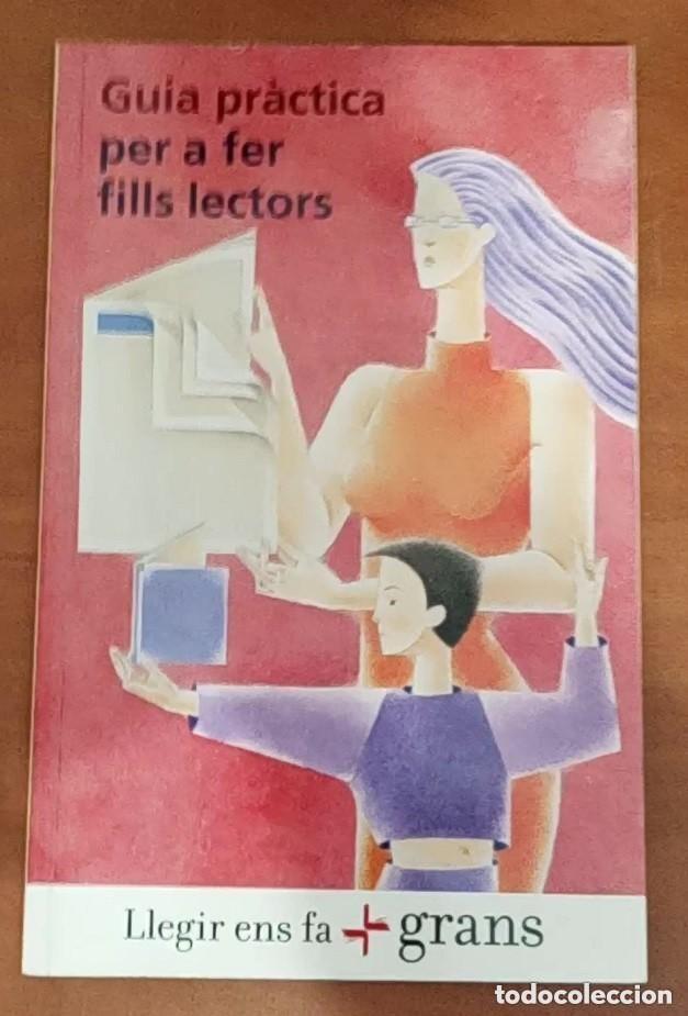 Second hand books: Guia practica per a fer fills lectors -en catalan