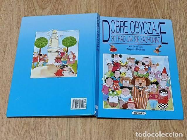 Libros de segunda mano: Dobre obyczaje. 201 rad jak się zachować - Anna Serna Vera - Wydawnictwo Arkady