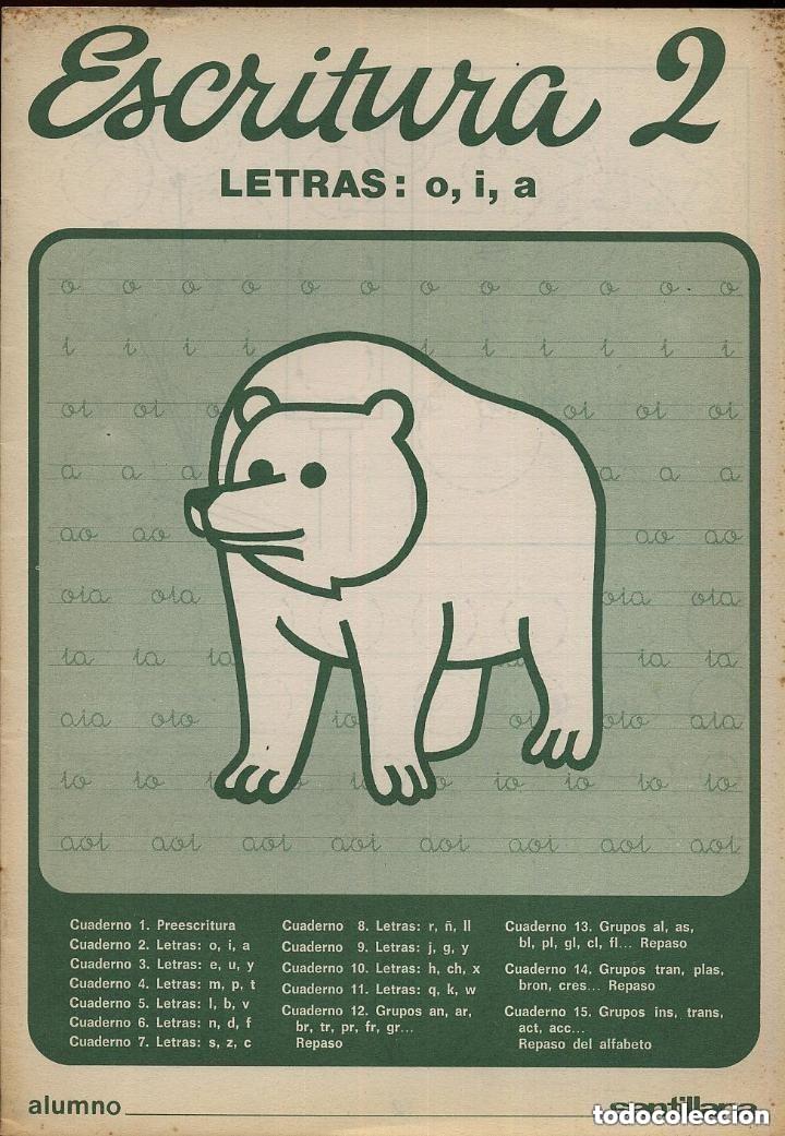 Libros de segunda mano: LIBRETA DE COLEGIO - ESCRITURA 2 .LETRAS O I A