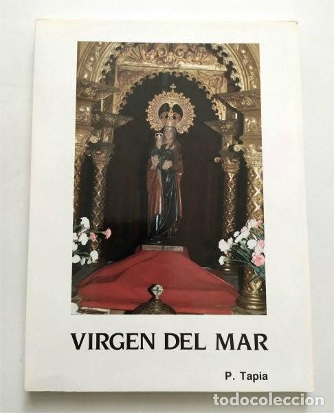 Second hand books: Virgen del Mar. Patrona de Almer&iacute;a. P. Tapia