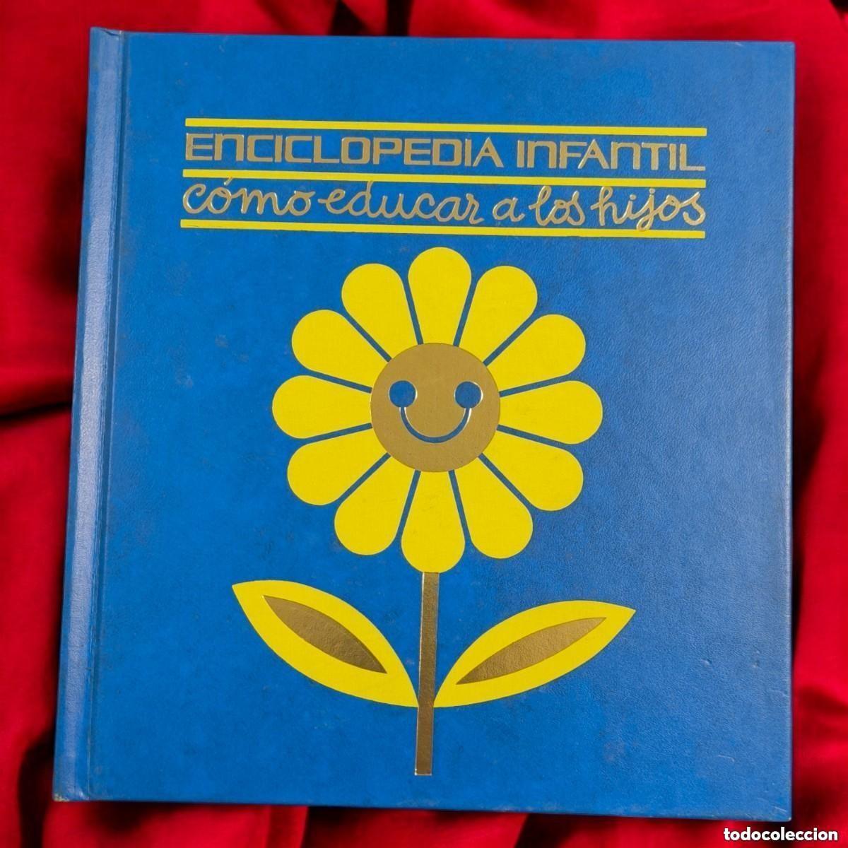 Libri di seconda mano: Enciclopedia Infantil C&oacute;mo Educar A Los Hijos Gu&iacute;a De Educaci&oacute;n Familiar Vintage