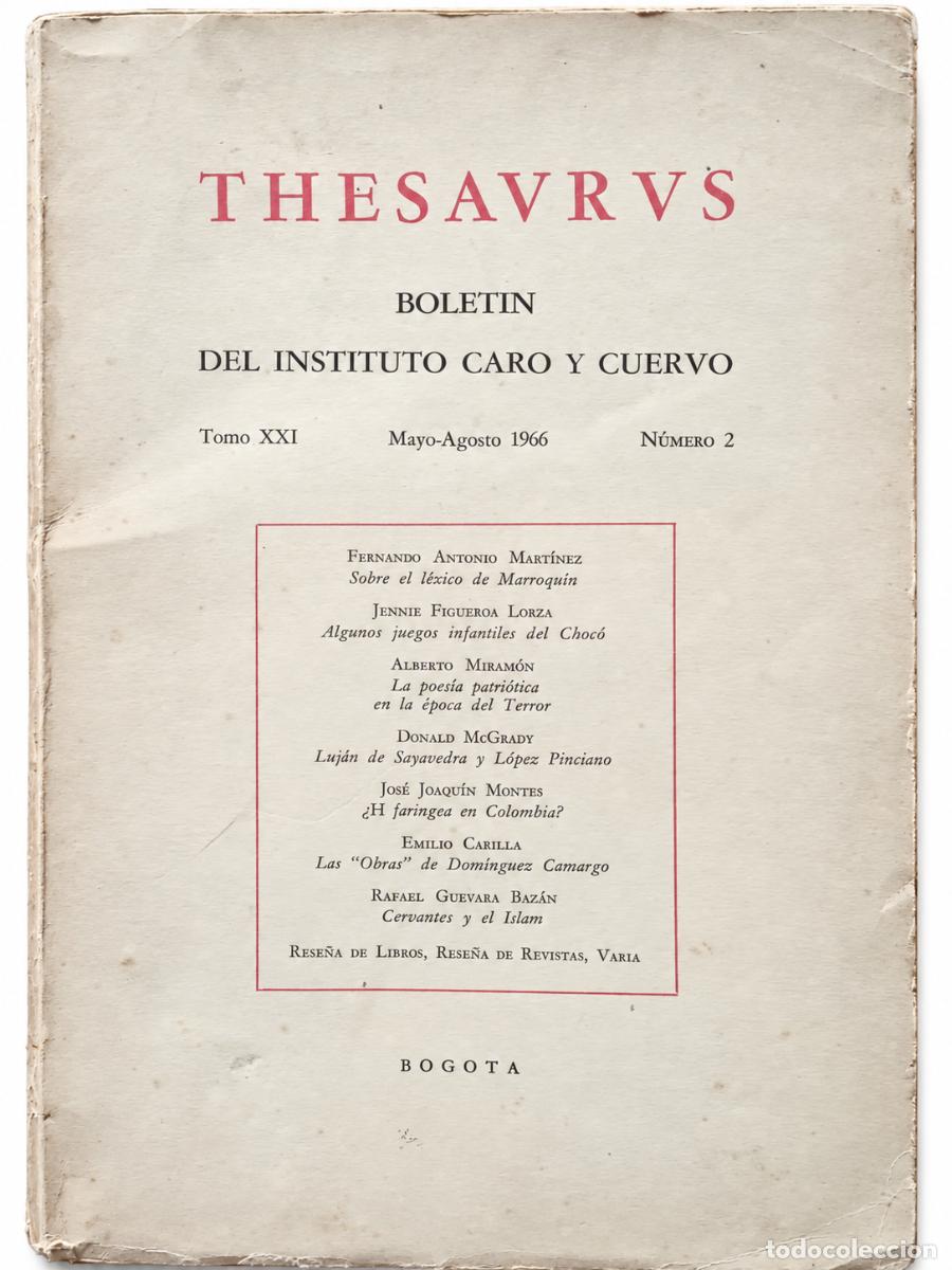 Libros de segunda mano: THESAURUS. BOLET&Iacute;N DEL INSTITUTO CARO Y CUERVO &ndash; TOMO XXI, N.&ordm; 2 &ndash; 1966 LM