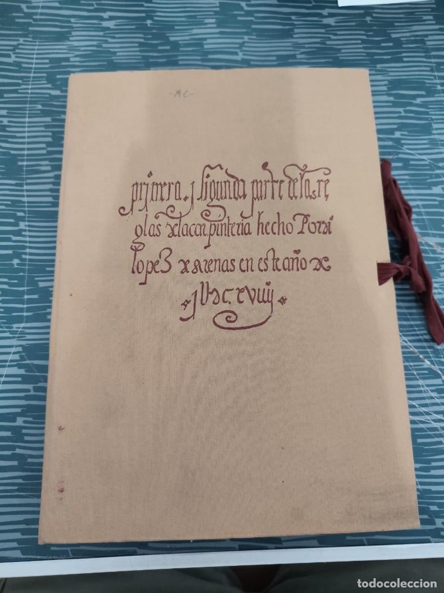 Libros de segunda mano: PRIMERA Y SEGUNDA PARTE DE LAS REGLAS DE LA CARPINTER&Iacute;A HECHO POR D.LOPEZ DE ARENAS EN A&Ntilde;O IUDCXVIII