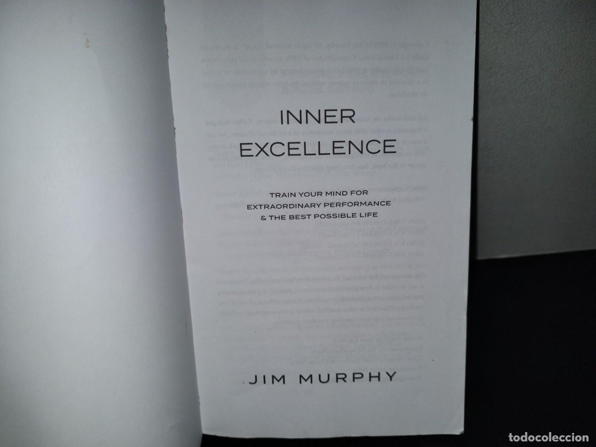 Libros de segunda mano: 220- Inner Excellence. Train Your Mind For Extraordinary Performance & The Best Possible Life - Foto 4