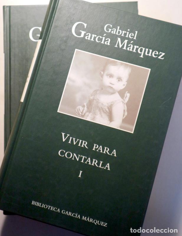 Libros de segunda mano: GARC&Iacute;A M&Aacute;RQUEZ, Gabriel - VIVIR PARA CONTARLA (2 vol. - Completo) - Madrid 2004