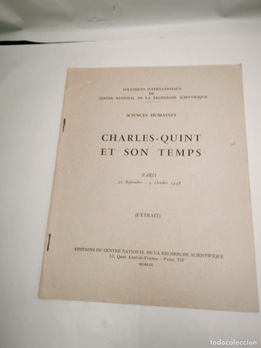 Livres d'occasion: M. Richard Konetzke: Charles-Quint et son Temps (Dedicatoria y firma aut&oacute;grafa de autor, 1&ordf; EDICI&Oacute;N)