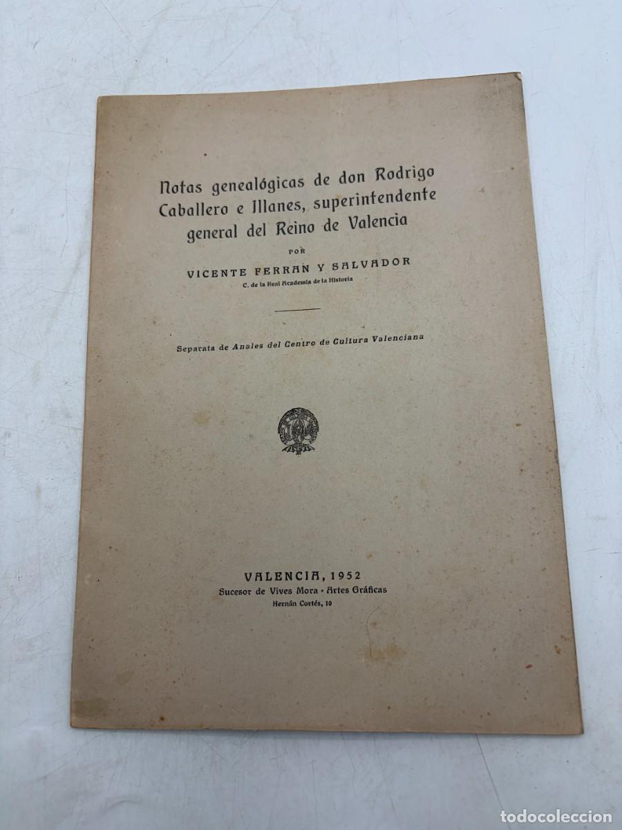 Second hand books: NOTAS GENEAL&Oacute;GICAS DE DON RODRIGO CABALLERO. VICENTE FERR&Aacute;N Y SALVADOR. VALENCIANA. VALENCIA, 1952.