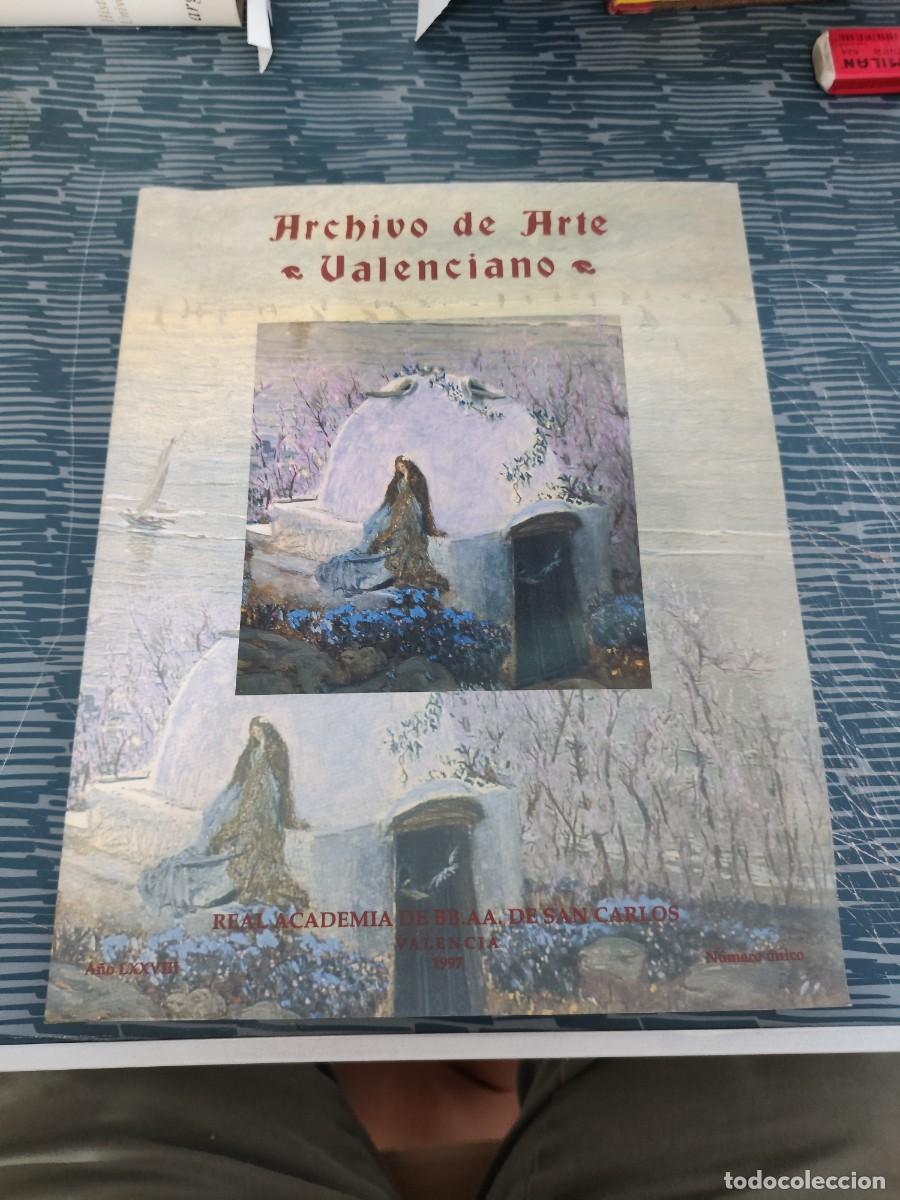 Libros de segunda mano: ARCHIVO DE ARTE VALENCIANO, A&Ntilde;O LXXVIII, N&Uacute;MERO UNICO,1997,VALENCIA,VER FOTOS.