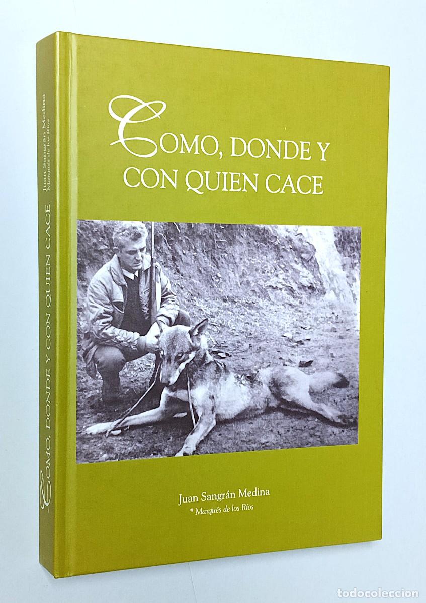 Gebrauchte B&uuml;cher: COMO, D&Oacute;NDE Y CON QUIEN CAC&Eacute;