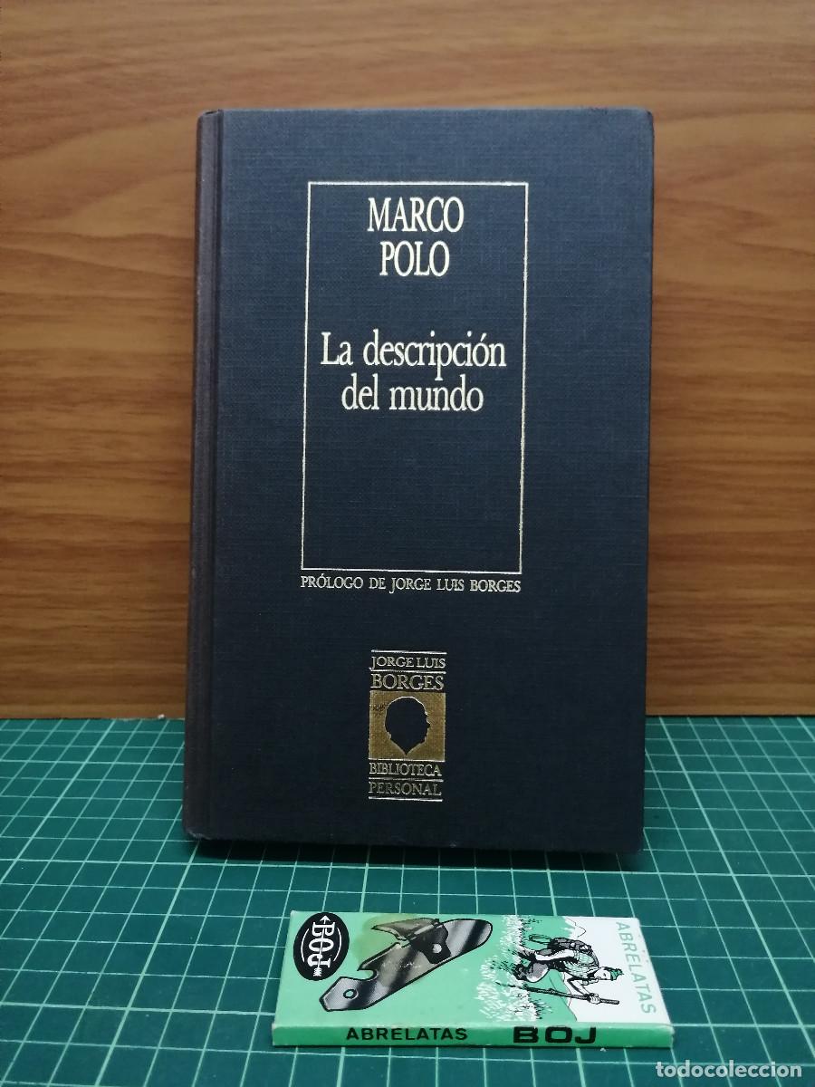 Libros de segunda mano: La descripci&oacute;n del mundo &mdash; Marco Polo