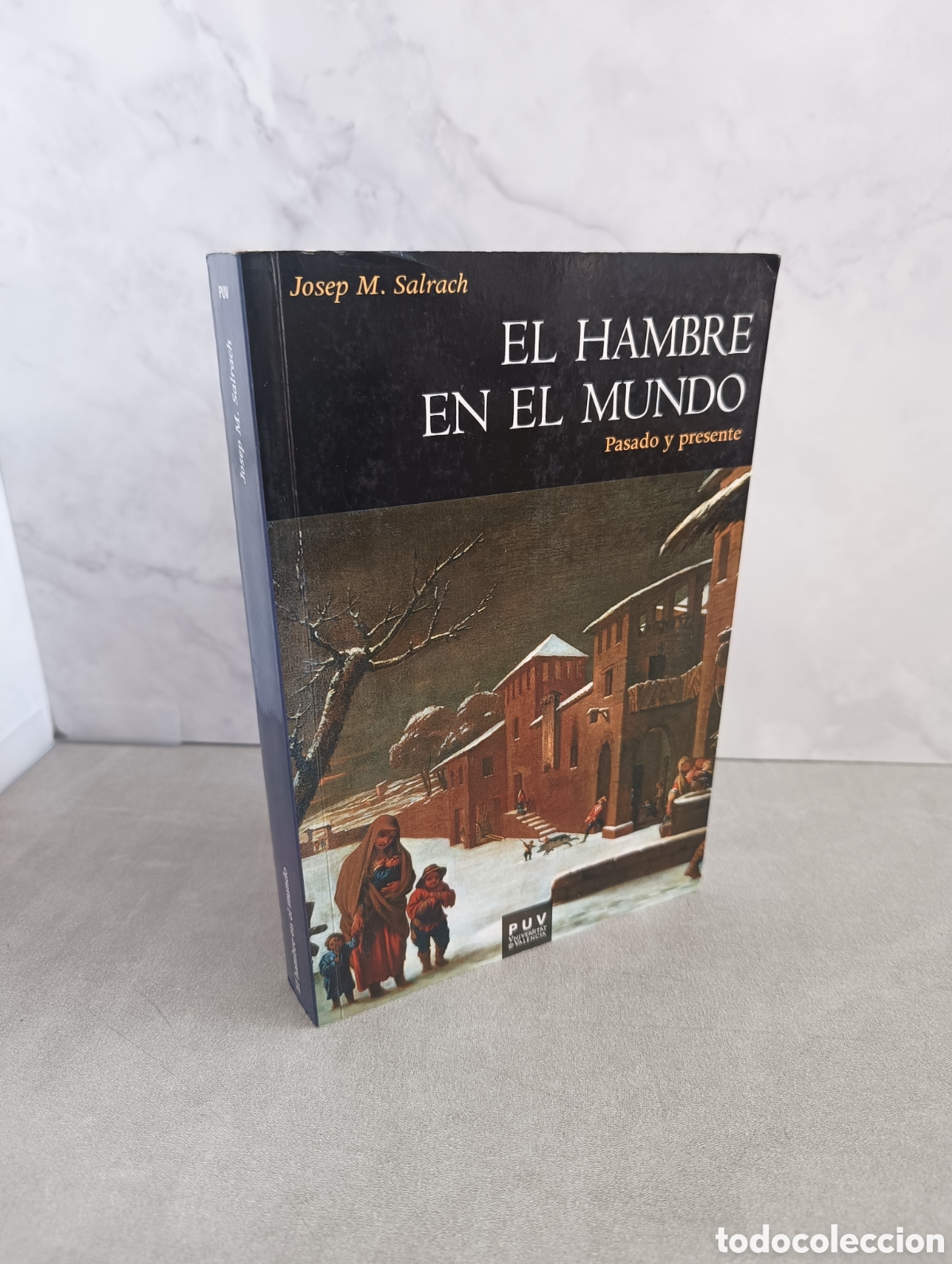 Libros de segunda mano: El hambre en el mundo. Pasado y presente. Josep M. Salrach.