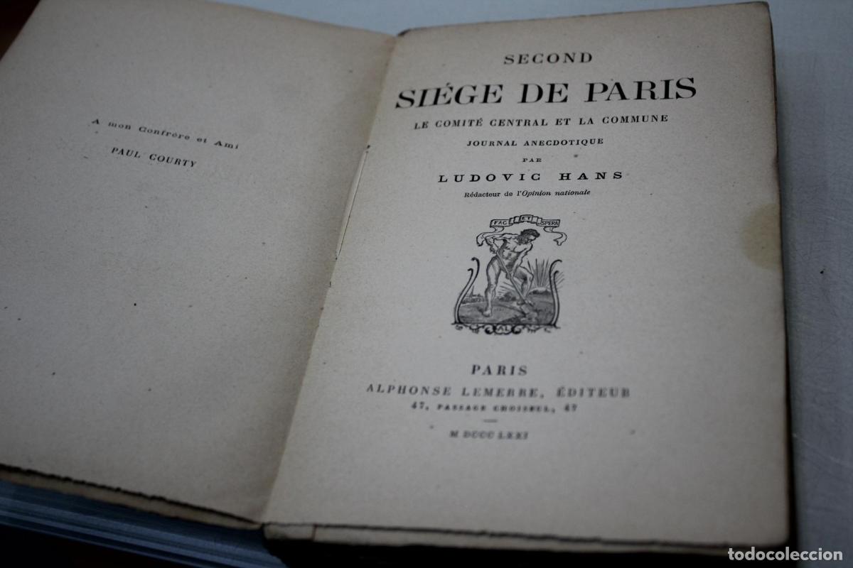 Libros de segunda mano: 1871.- Second si&egrave;ge de Paris. Le comit&eacute; central et la commune. Journal anecdotique. - Hans, Ludovic. - Foto 6