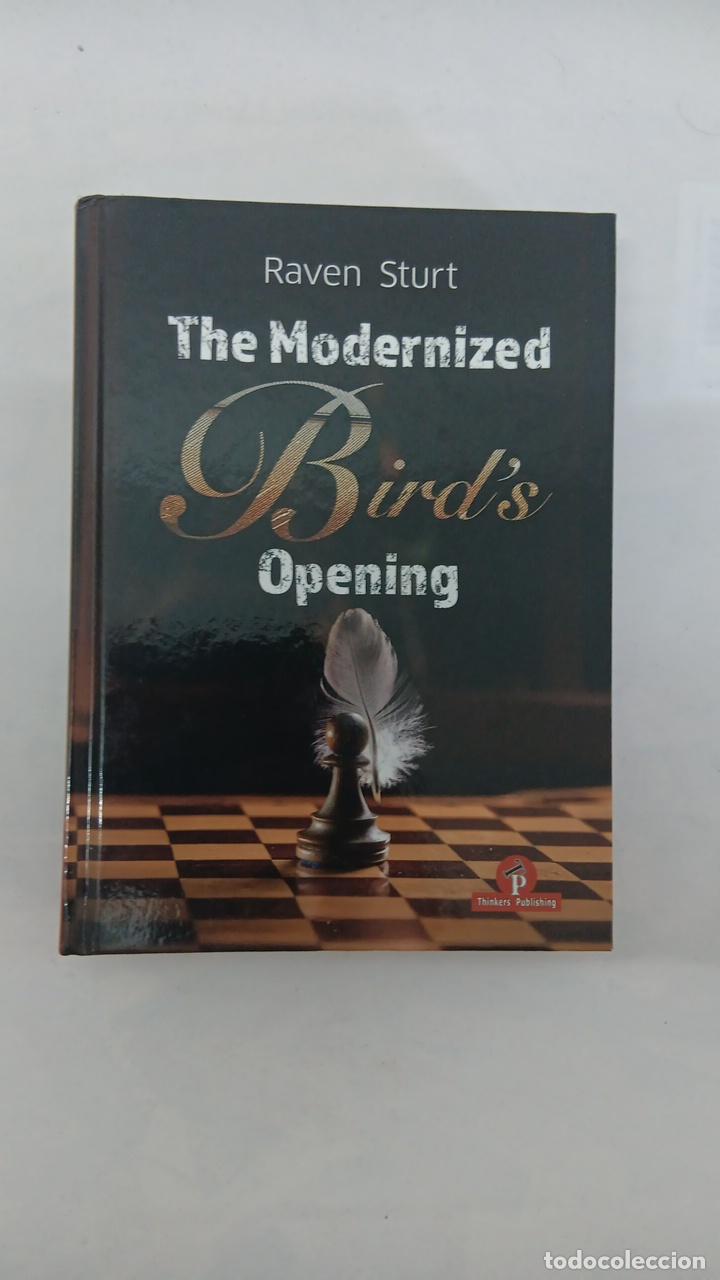 Libros de segunda mano: The Modernized Bird's Opening: A Complete Repertoire for White 9789083488271 - Sturt Raven