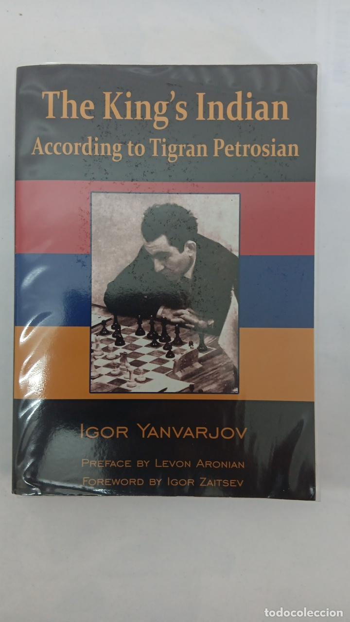 Libros de segunda mano: The King's Indian, According to Tigran Petrosian. 9781941270578 - Yanvarjov, Igor.