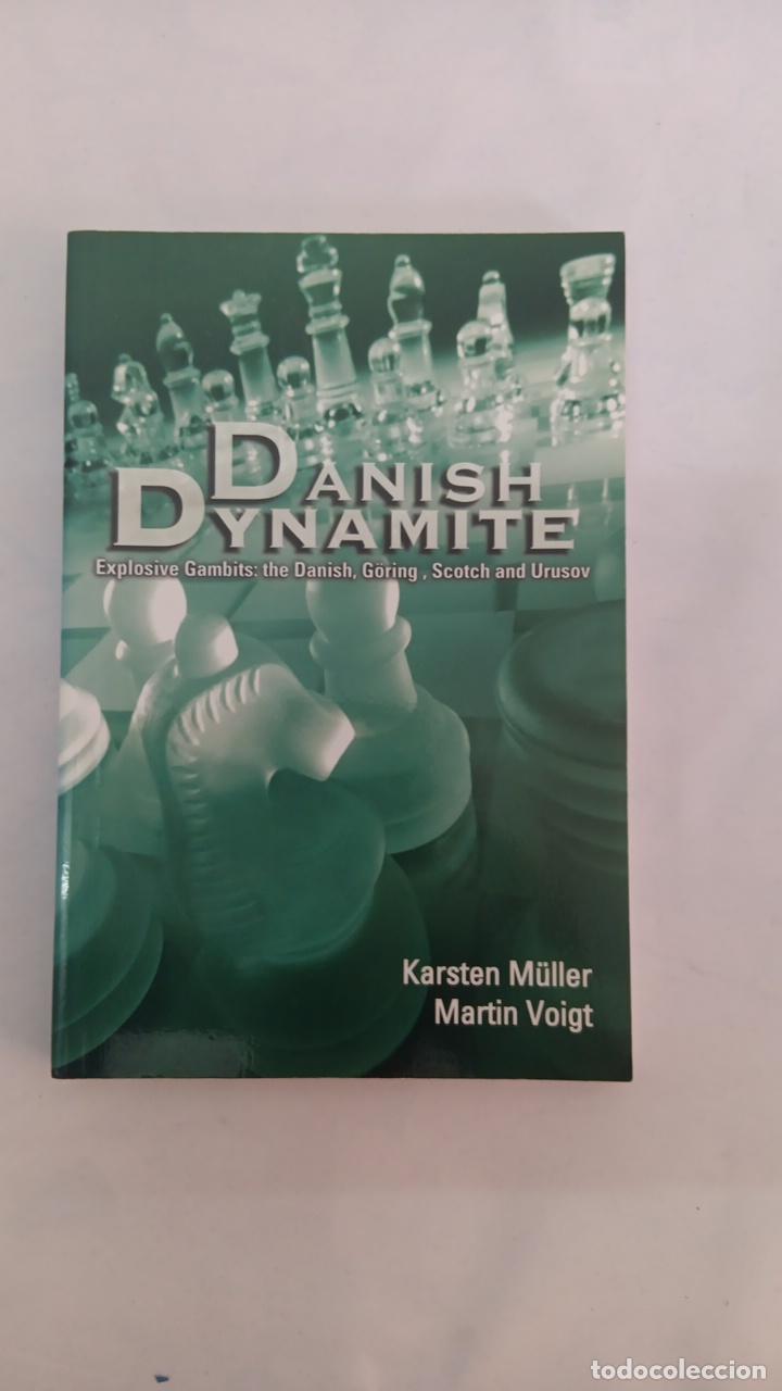 Libros de segunda mano: DANISH DYNAMITE Explosive Gambits: the Danish, G&ouml;ring, Scotch and Urusov 9781888690200 - Muller, Kar