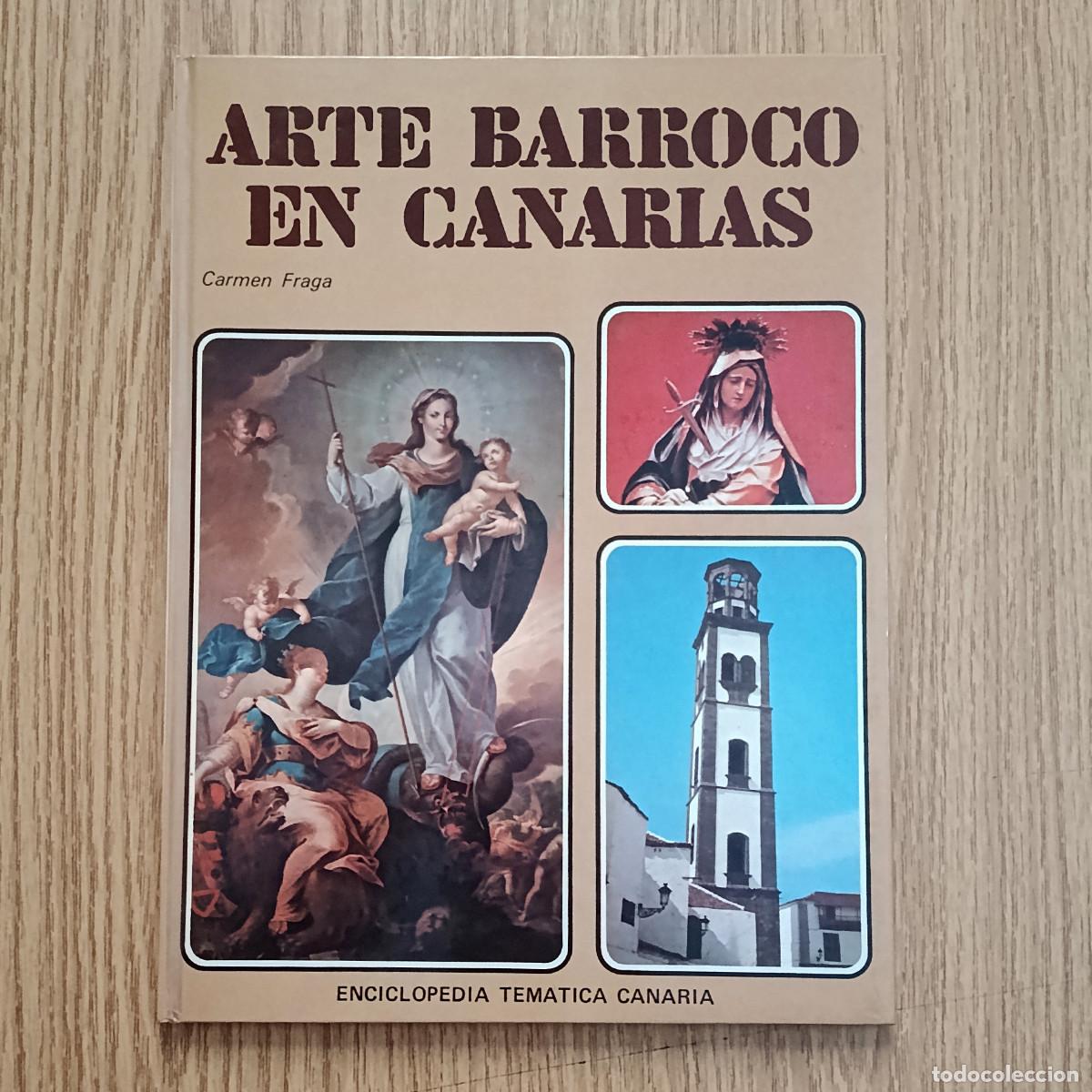 Gebrauchte B&uuml;cher: Libro ARTE BARROCO EN CANARIAS | CARMEN FRAGA | EDIRCA | Tenerife - Canarias
