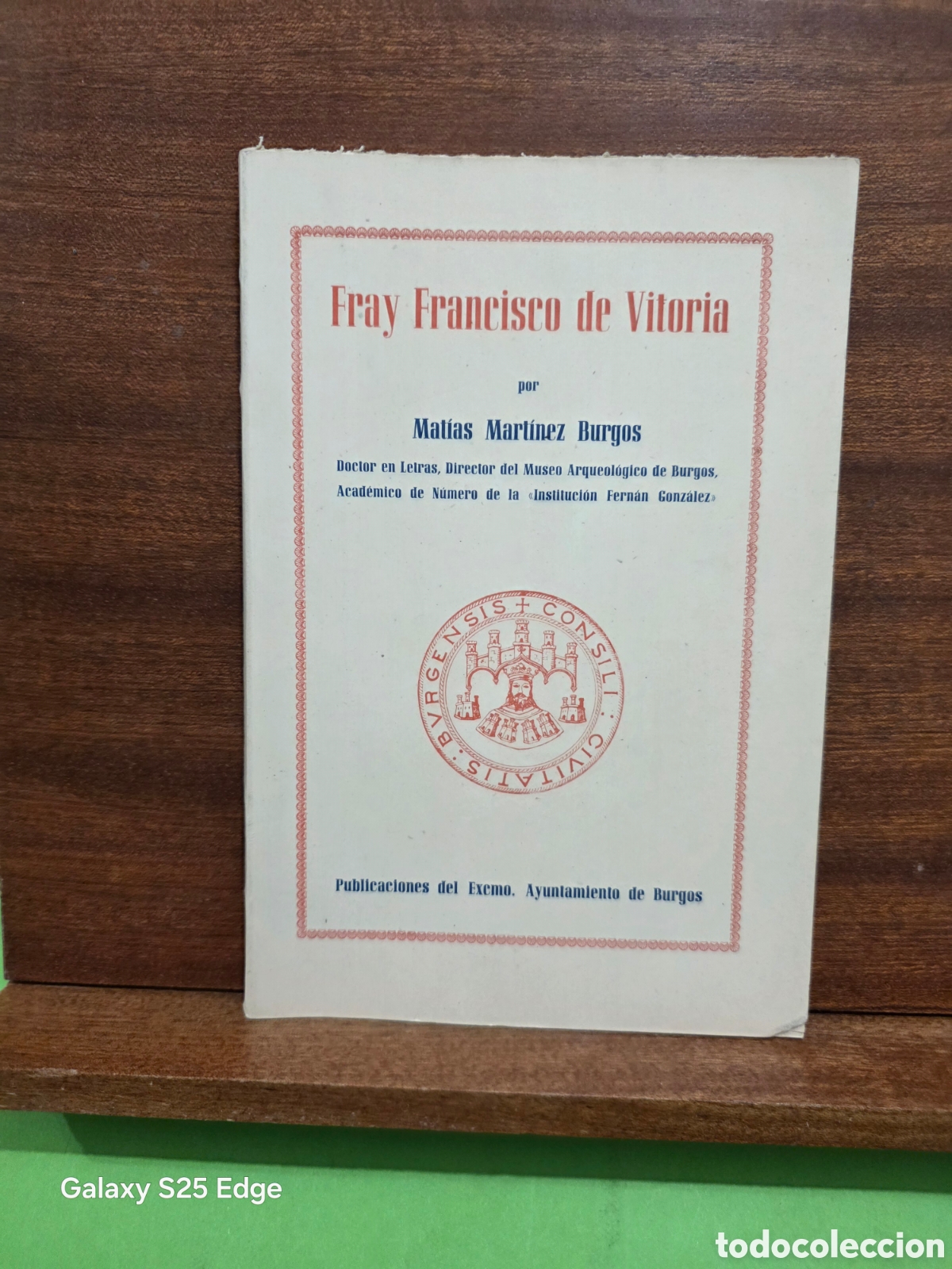 Libros de segunda mano: &rdquo;&rdquo;FRAY FRANCISCO DE VITORIA&rdquo;&rdquo;...MATIAS MARTINEZ BURGOS...AYTO. DE BURGOS...1948...H...