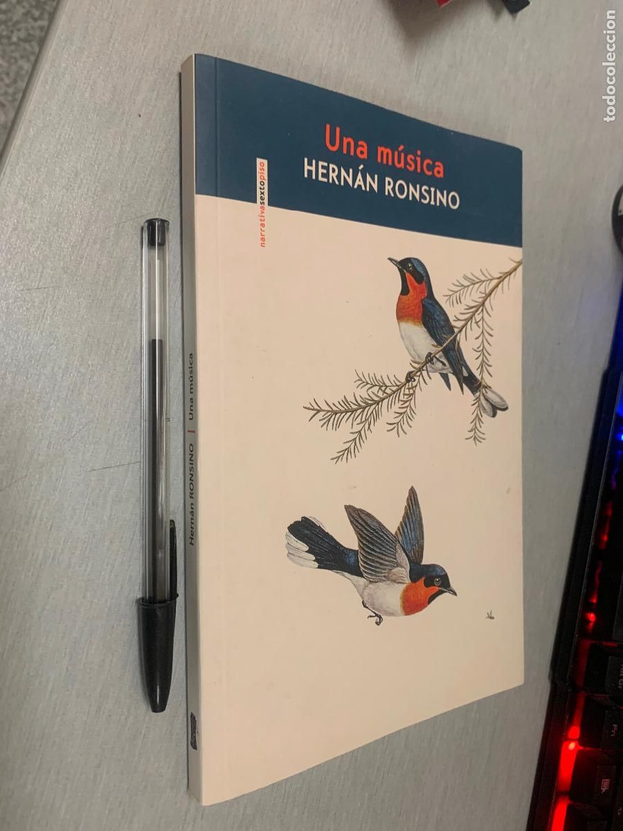 Libros de segunda mano: UNA M&Uacute;SICA / HERN&Aacute;N RONSINO / EDIORIAL SEXTO PISO 2023