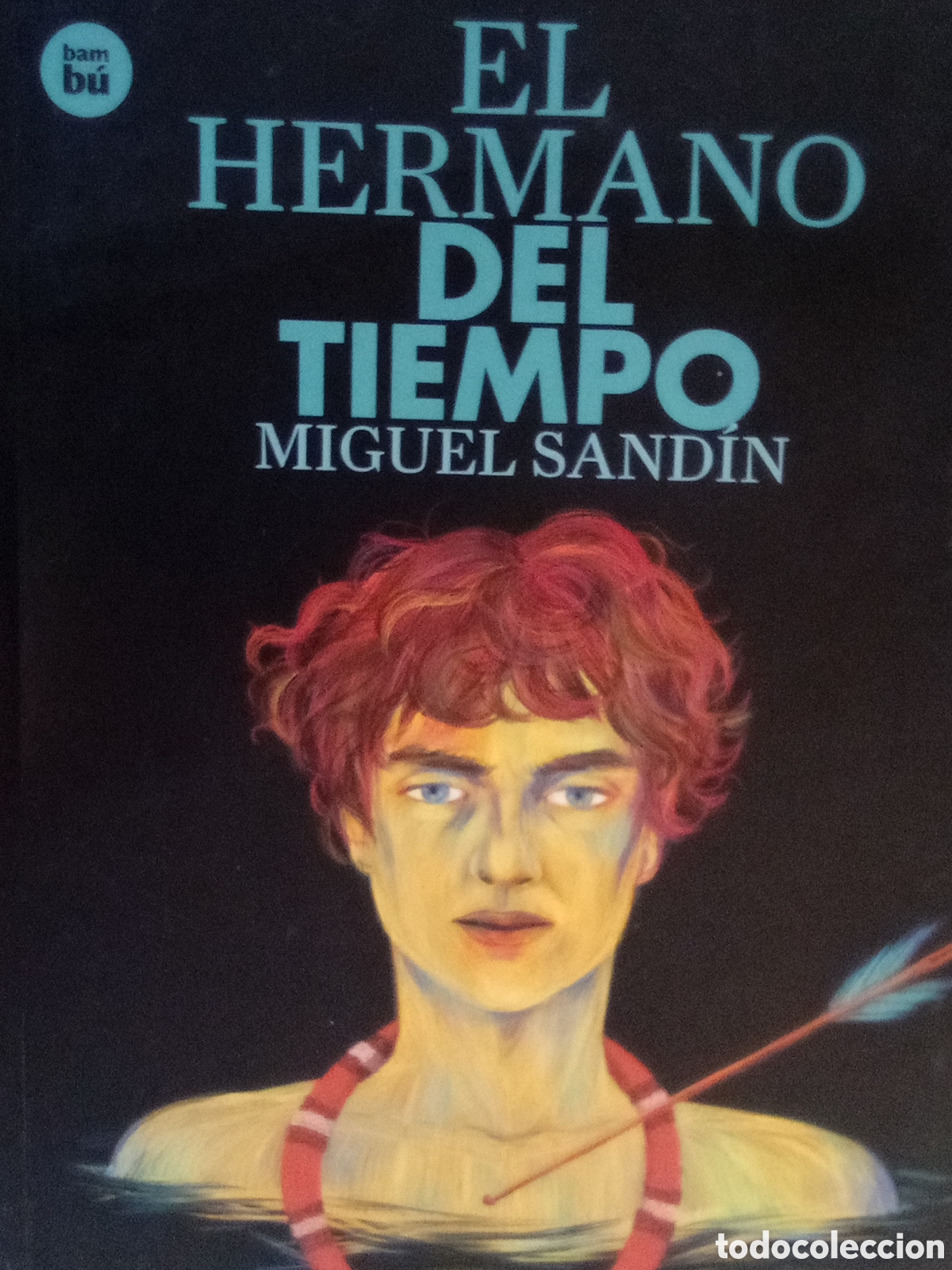 Libri di seconda mano: Miguel Sand&iacute;n. El hermano del tiempo