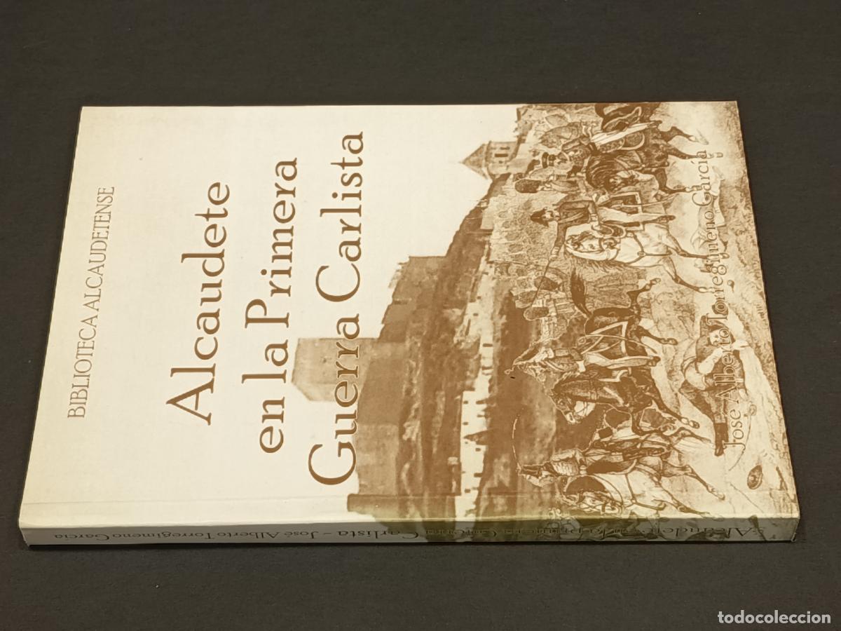 Livros em segunda m&atilde;o: 2007 - JOS&Eacute; ALBERTO TORREGIMENO GARC&Iacute;A. Alcaudete en la Primera Guerra Carlista